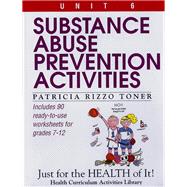 Substance Abuse Prevention Activities, Grades 7-12