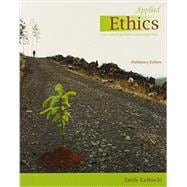 Applied Ethics: 21st Century Problems and Perspectives