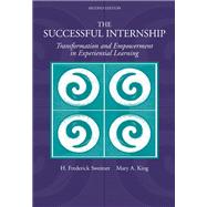 The Successful Internship Transformation and Empowerment in Experiential Learning
