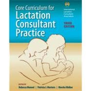 Core Curriculum for Lactation Consultant Practice