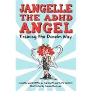 Jangelle the ADHD Angel
