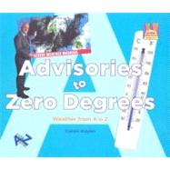 Advisories to Zero Degrees