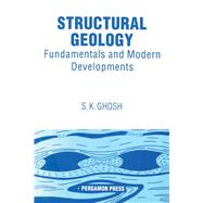 Structural Geology : Fundamentals and Modern Developments