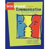 Interpersonal Communication : Relating to Others