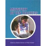 Midwifery by Ten Teachers
