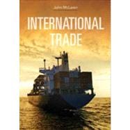 International Trade: Economic Analysis of Globalization and Policy