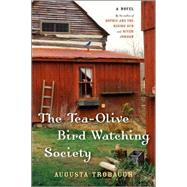 The Tea-Olive Bird Watching Society