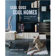 Cool Dogs, Cool Homes
