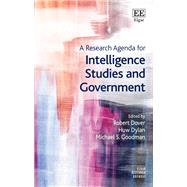 A Research Agenda for Intelligence Studies and Government