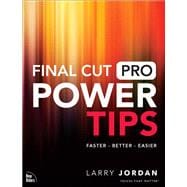 Final Cut Pro Power Tips