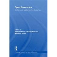 Open Economics : Economics in Relation to Other Disciplines