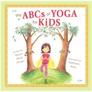 The ABC's of Yoga for Kids Softcover