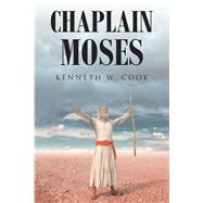 Chaplain Moses