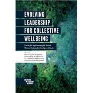 Evolving Leadership for Collective Wellbeing