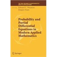 Probability And Partial Differential Equations in Modern Applied Mathematics