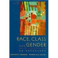 Race, Class, and Gender : An Anthology