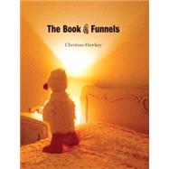 The Book of Funnels