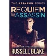 Requiem for the Assassin