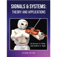 Signals and Systems: Theory and Applications book cover, ISBN 9781607858799