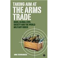 Taking Aim at the Arms Trade