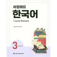 I Love Korean 3 Workbook
