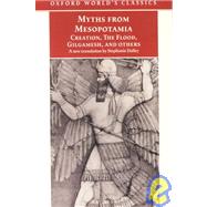 Classical Mythology  with Myths from Mespotamia: Creation, the Flood, Gilgamesh, and Other Plays