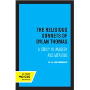 The Religious Sonnets of Dylan Thomas