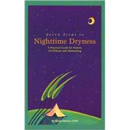 Seven Steps To Nighttime Dryness