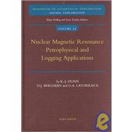 Nuclear Magnetic Resonance : Petrophysical and Logging Applications