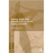 Women, Work and Gender Justice in the Global Economy