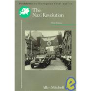 The Nazi Revolution: Hitler's Dictatorship and the German Nation,9780669208801