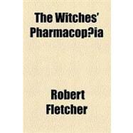 The Witches' Pharmacopoia