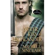 Never Kiss a Highlander