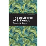 The Devil-Tree of El Dorado