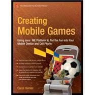 Creating Mobile Games