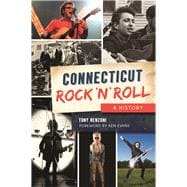 Connecticut Rock ‘n’ Roll