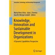 Knowledge, Innovation and Sustainable Development in Organizations