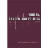 Women, Gender, and Politics A Reader