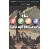 The SFWA Grand Masters: Volume 1 Robert A. Heinlein, Jack Williamson, Clifford D. Simak, L. Sprague De Camp, and Fritz Leiber