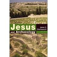Jesus And Archaeology