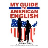 My Guide to American English