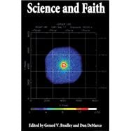 Science and Faith: Proceedings from the Twenty-First Convention of the Fellowship of Catholic Scholars, September, 1998, Denver, Colorado