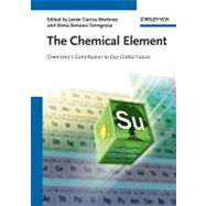 The Chemical Element Chemistry's Contribution to Our Global Future