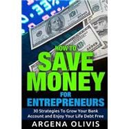 How to Save Money for Entrepreneurs