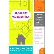 House Thinking