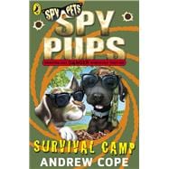 Spy Pups: Survival Camp