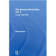 The Second World War: Volume 2 Europe 1939-1943,9780203498804