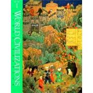 World Civilizations (Ninth Edition) (Volume 1)