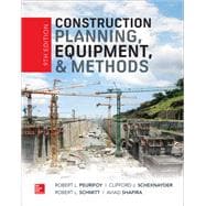 Construction Planning, Equipment, and Methods, Ninth Edition