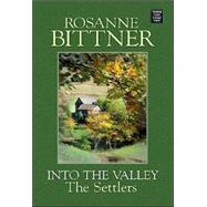 Into the Valley : The Settlers